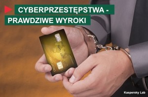 7 wyroków za ataki internetowe – cyberprzestępstwo nie popłaca